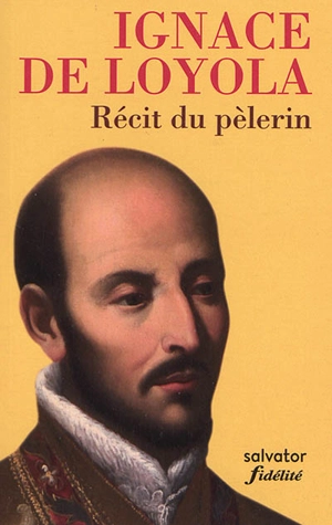 Le récit du pèlerin