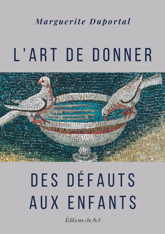 L'art de donner des défauts aux enfants