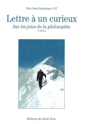 Lettre à un curieux