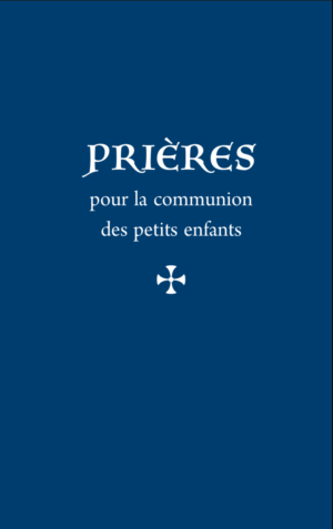 Prières pour la première communion des petits enfants