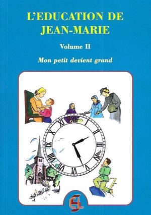 L'éducation de Jean Marie II