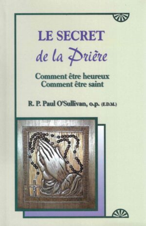 Le secret de la prière