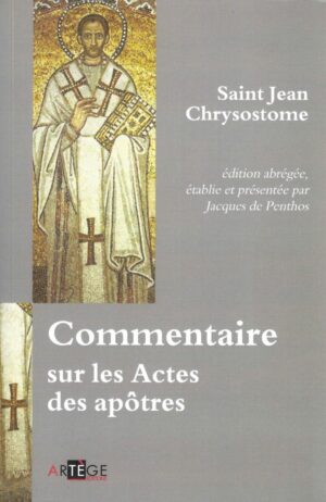 Commentaire sur les Actes des Apôtres