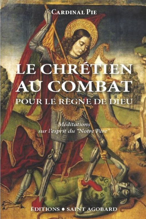 Le chrétien au combat