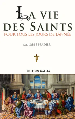 La vie des saints
