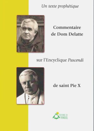 Commentaire de Dom Delatte