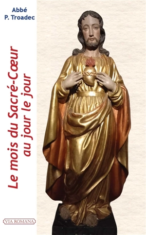 Le mois du Sacr&eacute;-C&oelig;ur