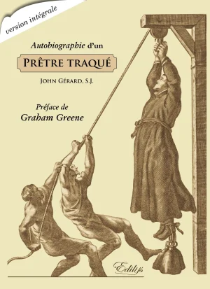 Prêtre traqué/John Gerard