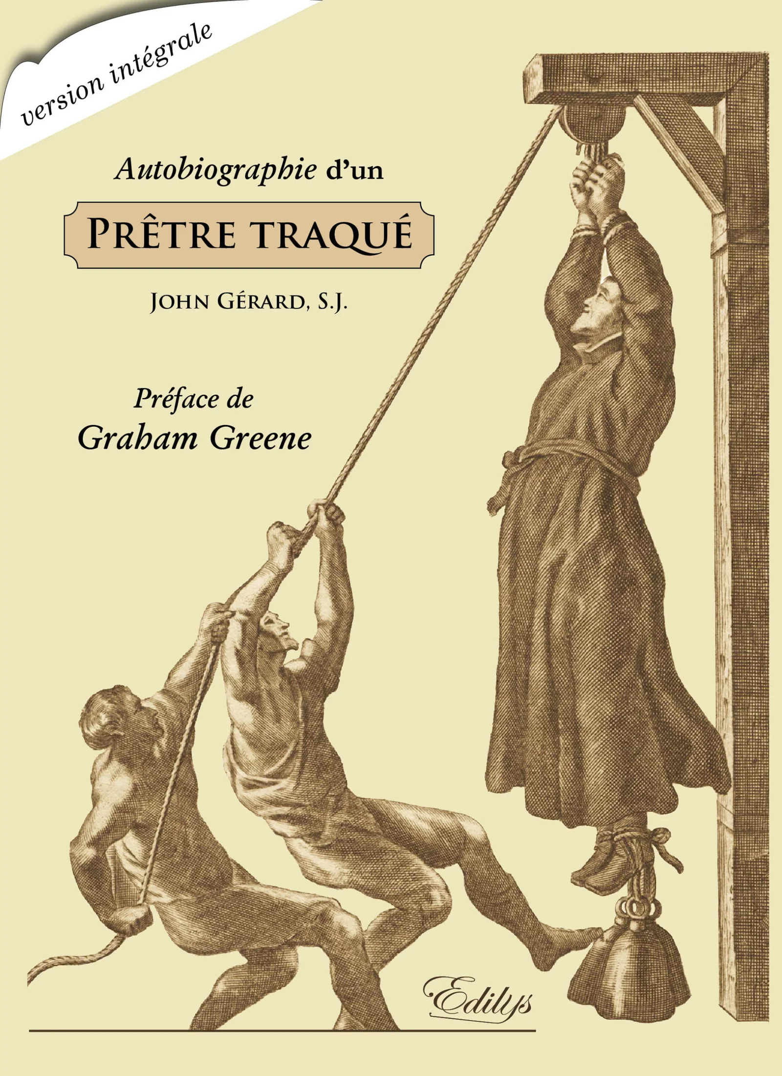 Prêtre traqué/John Gerard