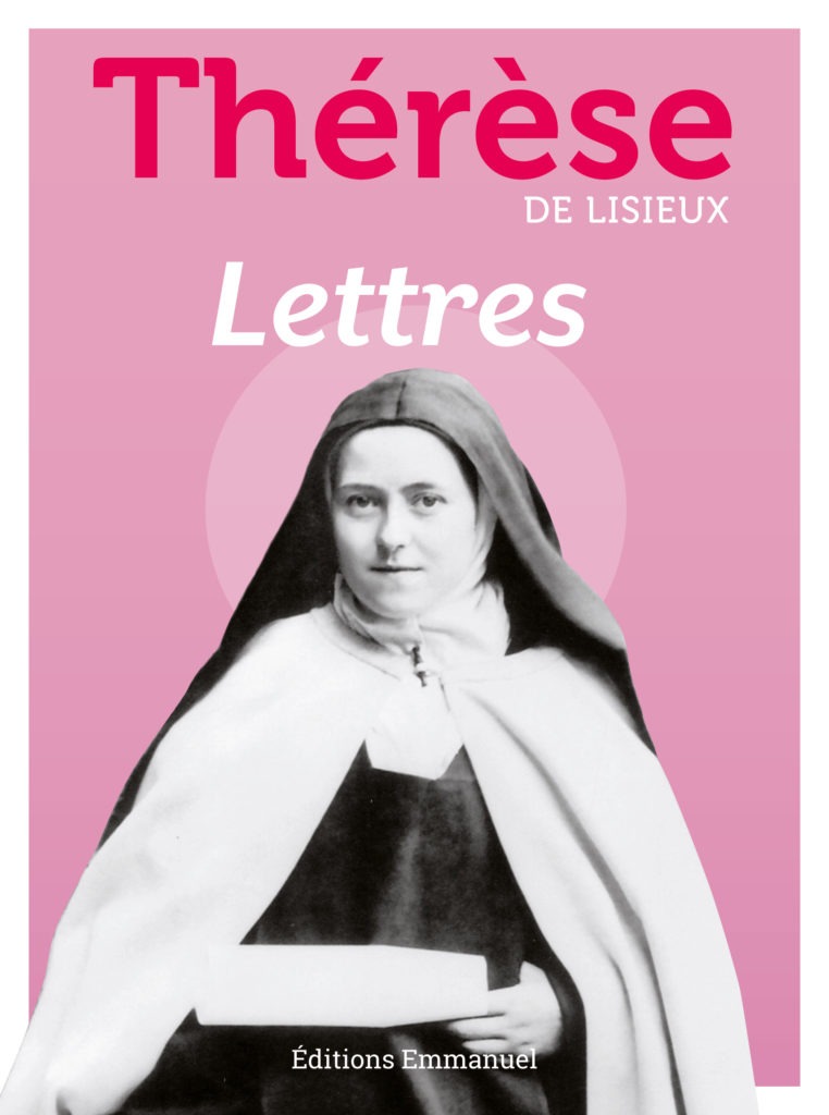 Lettres de sainte Thérèse de Lisieux